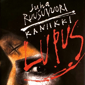 Kaniikki Lupus (ljudbok) av Juha Ruusuvuori