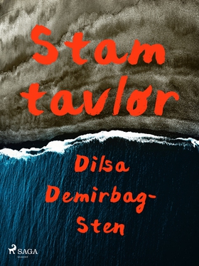 Stamtavlor (e-bok) av Dilsa Demirbag-Sten