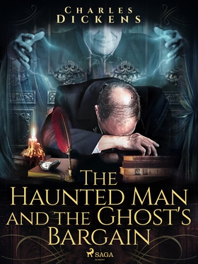 The Haunted Man and the Ghost's Bargain (e-bok)