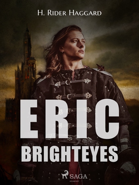 Eric Brighteyes (e-bok) av H. Rider Haggard