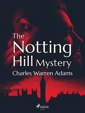 The Notting Hill Mystery (e-bok) av Charles War
