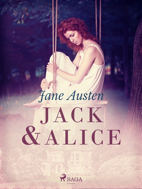 Jack & Alice (e-bok) av Jane Austen