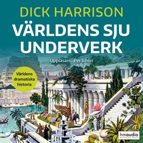 Världens sju underverk (ljudbok) av Dick Harris