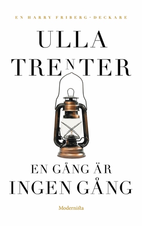 En gång är ingen gång (e-bok) av Ulla Trenter
