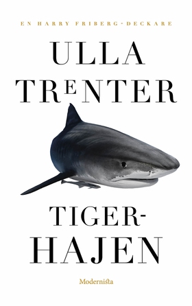 Tigerhajen (e-bok) av Ulla Trenter