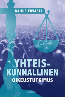 Yhteiskunnallinen oikeustutkimus (e-bok) av Kai