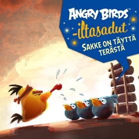 Angry Birds: Sakke on täyttä terästä (ljudbok) 