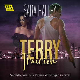 Terry. Traición (ljudbok) av Sara Halley