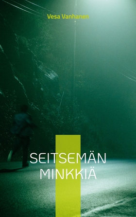 Seitsemän minkkiä (e-bok) av Vesa Vanhanen