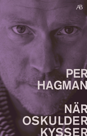 När oskulder kysser (e-bok) av Per Hagman