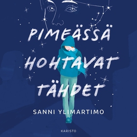 Pimeässä hohtavat tähdet (ljudbok) av Sanni Yli