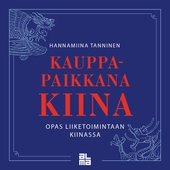 Kauppapaikkana Kiina