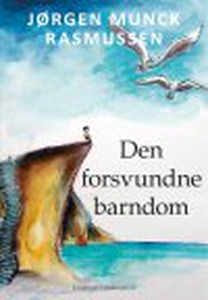 DEN FORSVUNDNE BARNDOM (e-bog) af Jør