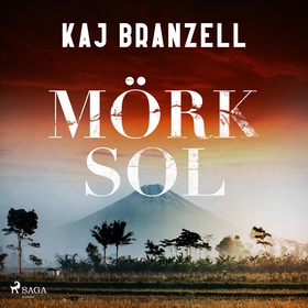 Mörk sol (ljudbok) av Kaj Branzell