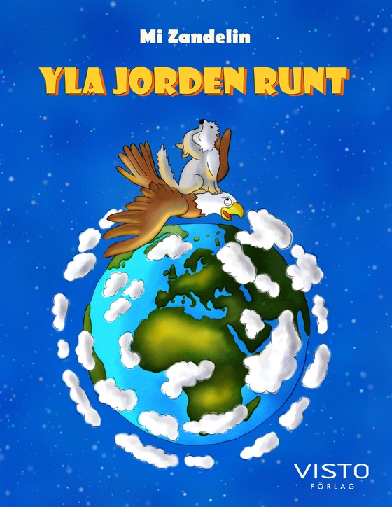 Yla jorden runt (e-bok) av Mi Zandelin