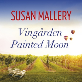 Vingården Painted Moon (ljudbok) av Susan Malle