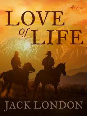 Love of Life (e-bok) av Jack London