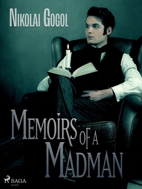 Memoirs of a Madman (e-bok) av Nikolai Gogol