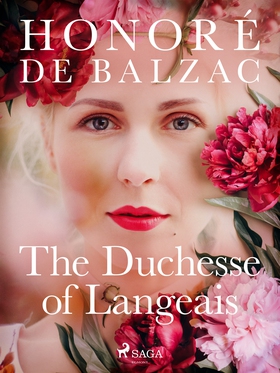 The Duchesse of Langeais (e-bok) av Honoré De B