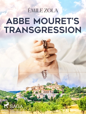 Abbe Mouret's Transgression (e-bok) av Émile Zo