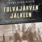 Tolvajärven jälkeen