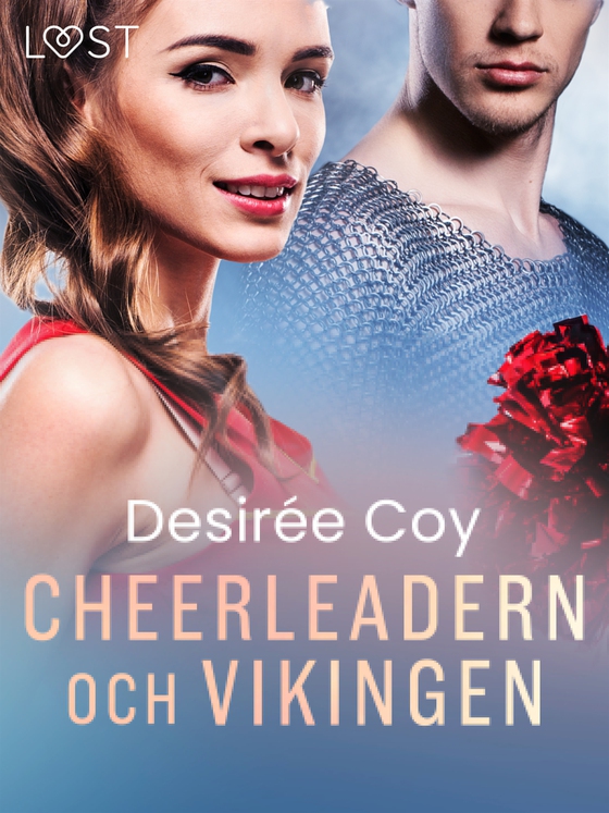Cheerleadern och vikingen - erotisk novell (e-bok) av Desirée Coy