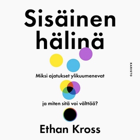 Sisäinen hälinä (ljudbok) av Ethan Kross