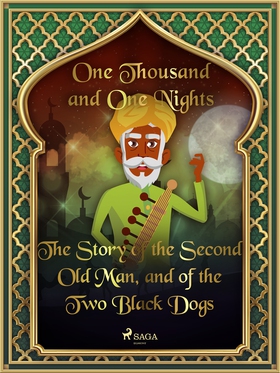 The Story of the Second Old Man, and of the Two
