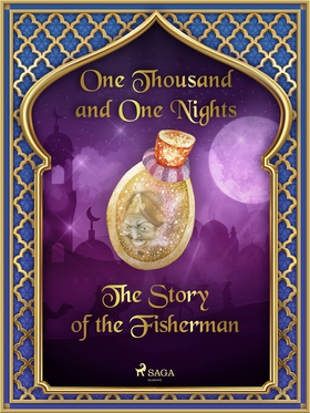 The Story of the Fisherman (e-bok) av One Thous