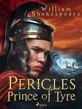 Pericles, Prince of Tyre (e-bok) av William Sha