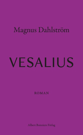 Vesalius (e-bok) av Magnus Dahlström