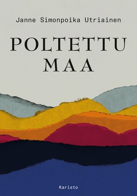 Poltettu maa (e-bok) av Janne Simonpoika Utriai