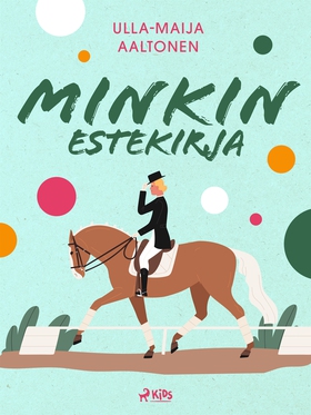 Minkin estekirja (e-bok) av Ulla-Maija Aaltonen