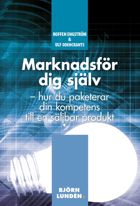 Marknadsför dig själv (e-bok) av Roffen Engströ