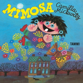 Mimosa (ljudbok) av Camilla Mickwitz