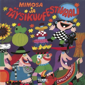 Mimosa ja täysikuufestivaali (ljudbok) av Camil
