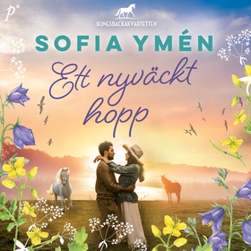 Ett nyväckt hopp (ljudbok) av Sofia Ymén