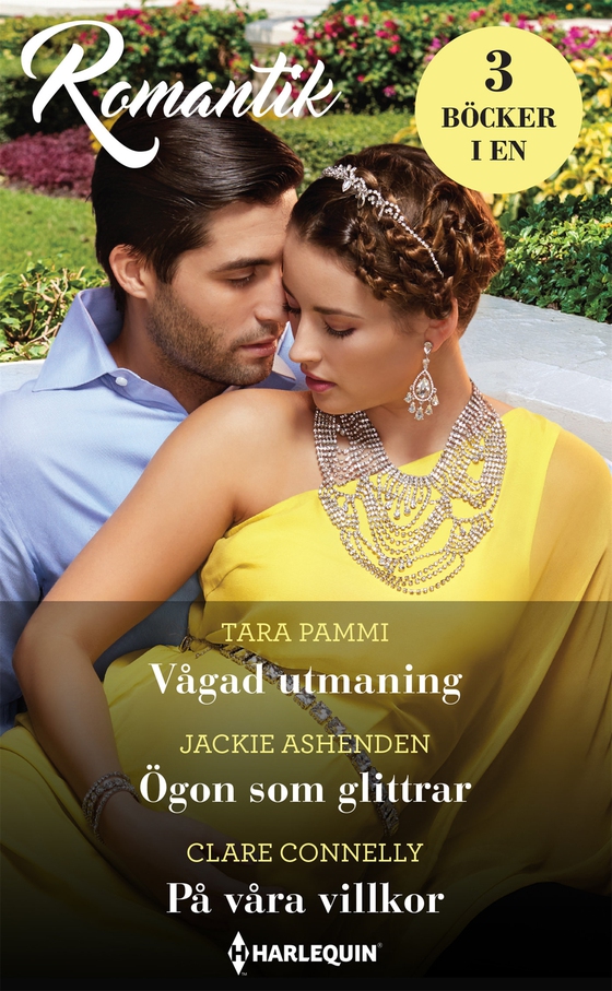 Vågad utmaning / Ögon som glittrar / På våra villkor