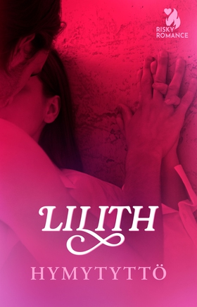 Hymytyttö (e-bok) av Lilith