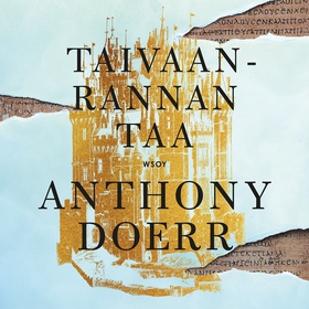 Taivaanrannan taa (ljudbok) av Anthony Doerr