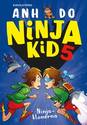 Ninjaklonerna (e-bok) av Anh Do