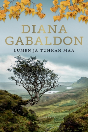 Lumen ja tuhkan maa (e-bok) av Diana Gabaldon