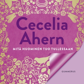 Mitä huominen tuo tullessaan (ljudbok) av Cecel