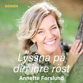 Lyssna på din inre röst (ljudbok) av Annete For