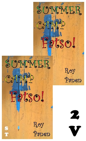 SUMMER CAMP Fatso! (2 versions) (e-bok) av Roy 