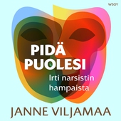 Pidä puolesi - irti narsistin hampaista