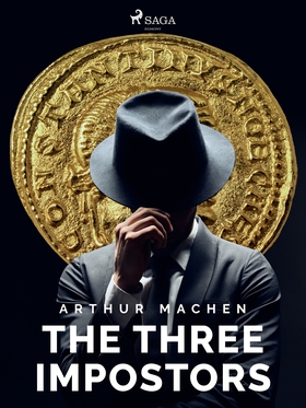The Three Impostors (e-bok) av Arthur Machen