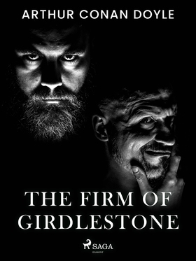 The Firm of Girdlestone (e-bok) av Arthur Conan