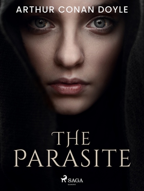 The Parasite (e-bok) av Arthur Conan Doyle