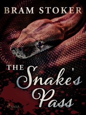 The Snake's Pass (e-bok) av Bram Stoker